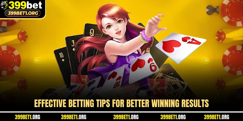 Effective betting tips for better winning results