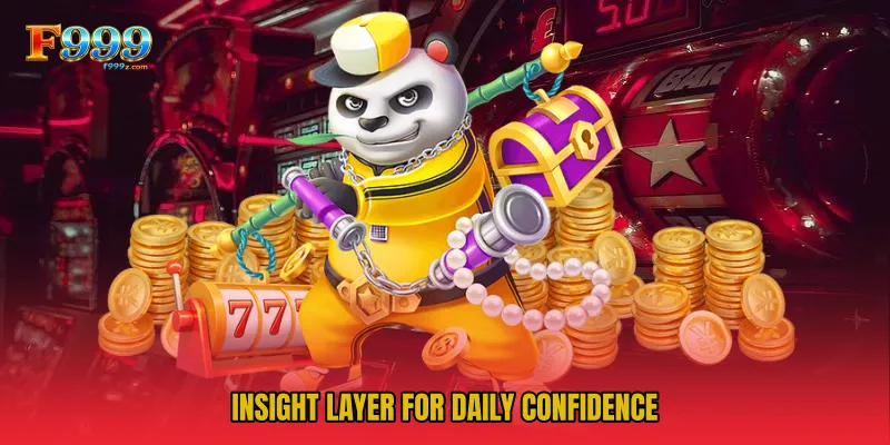 Insight Layer For Daily Confidence
